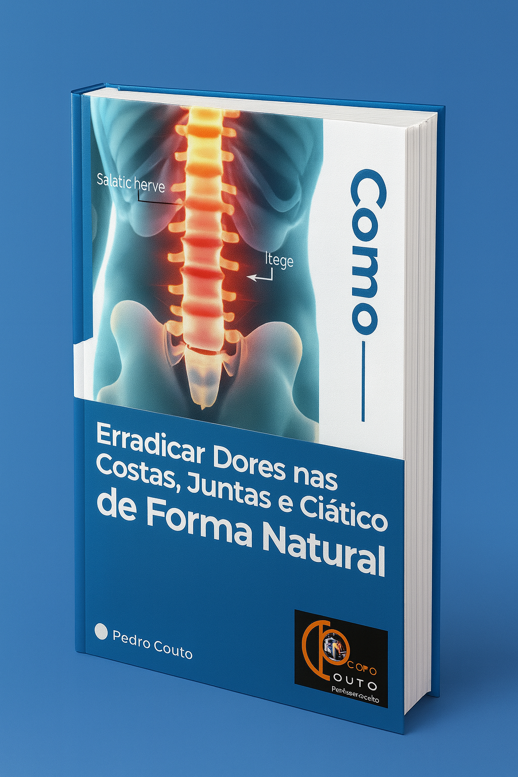 📘 Como Erradicar Dores nas Costas, Juntas e Ciático de Forma Natural